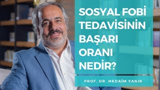 Sosyal fobi tedavisinin başarı oranı nedir [upl. by Hatokad]