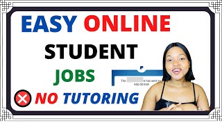 EASY ONLINE STUDENT JOBS [upl. by Cosetta534]