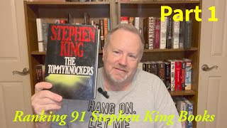 Ranking 91 Stephen King books Part 1 of 2 [upl. by Ojeitak]