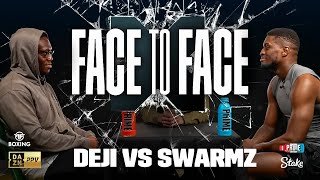 Deji vs Swarmz  FACE TO FACE  X Series 007 [upl. by Vezza]