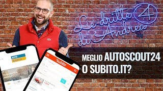 Meglio Autoscout24it o Subitoit   Le Dritte di Andrea 004 [upl. by Scevor74]