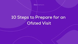 10 steps for Ofsted [upl. by Eenalem]