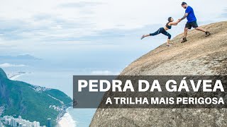 PEDRA DA GÁVEA  A trilha mais PERIGOSA do RJ [upl. by Ysiad]