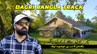 Miranjani to Dagri Bangla Track  Most Beautiful Track in Nathiagali KPK [upl. by Akinom747]