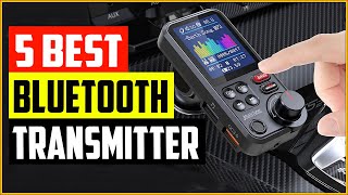 Top 5 Best Bluetooth Transmitter for Car in 2022 [upl. by Anahsit30]