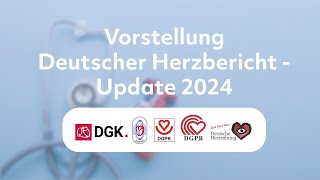 Vorstellung des Deutschen Herzberichts – Update 2024 [upl. by Ingram]