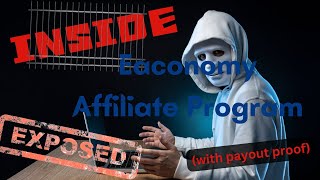 Inside the Eaconomy Affiliate Program with payout proof [upl. by Woolson]