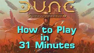 How to Play Dune War for Arrakis in 31 Minutes [upl. by Hyman755]