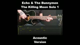 Echo amp The Bunnymen  The Killing Moon Solo 1 [upl. by Oiratno99]