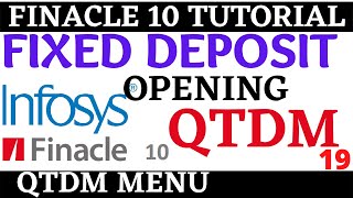 Finacle 10 Tutorial  QTDM  how to open FD in finacle 10  Learn and gain [upl. by Norraa121]