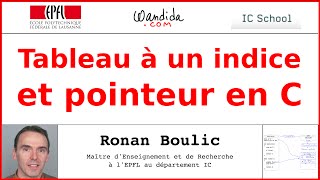 Tableau à un indice et pointeur en C  Ronan Boulic [upl. by Uhp151]