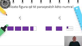 Klasa 3  Matematikë  Paraqitja e numrit të përzier në boshtin numerik [upl. by Yuht542]