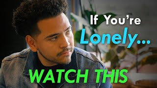 If Youre Lonely  WATCH THIS  by Jay Shetty [upl. by Etheline]