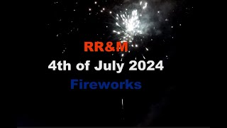 RRampM 4th of July 2024 Fireworks [upl. by Lletnahs]