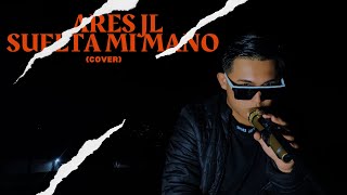 Ares JL  SUELTA MI MANO Official Video Cover [upl. by Yruy]