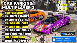 CPM 2  CAR PARKING MULTIPLAYER 2 MOD APK LATEST VERSION 2024  Car Parking Multiplayer 2 Gameplay [upl. by Lesnah]