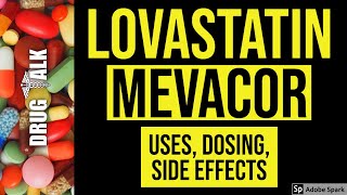 Lovastatin Mevacor  Uses Dosing Side Effects [upl. by Islek]