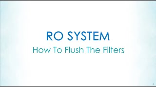 Reverse Osmosis Flushing The Filters [upl. by Eenar]