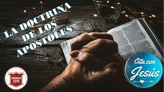 CITA CON JESUS  NOV 16 2024  quot LA DOCTRINA DE LOS APOSTOLES quot [upl. by Derick]