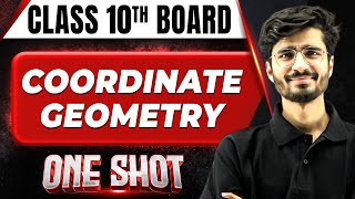 COORDINATE GEOMETRY in 1 Shot FULL CHAPTER COVERAGE Concept PYQs  Class 10th Boards [upl. by Ahsikan]