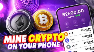 How To Mine Crypto On Your Mobile Phone In 2024 [upl. by Fedora]