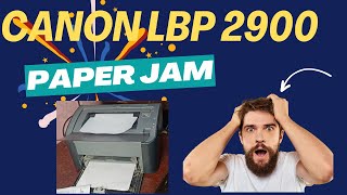 Canon LBP 2900 paper jam inside printer error is solved  Canon LBP 2900 paper jam 100 Solved [upl. by Harriett]