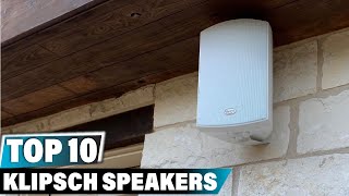 Best Klipsch Speaker In 2024  Top 10 Klipsch Speakers Review [upl. by Tima]