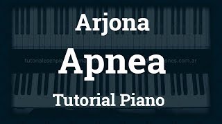 Arjona  Apnea  Tutorial  Piano [upl. by Heinrick]