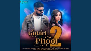 GULARI KE PHOOL 2 [upl. by Annai]