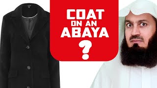 Wearing a COAT on your ABAYA Mufti Menk [upl. by Ocin]