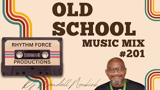 Old School Music Mix 201 [upl. by Mila]