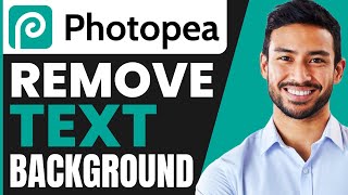 How To Remove Text Background In Photopea Quick amp Easy [upl. by Arihk]