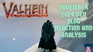 Valheim November 2024 Devblog Reaction And Analysis [upl. by Nerwal]