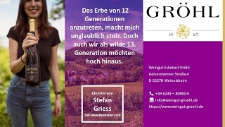 Weingut Gröhl  Eine magische Reise durch ein Weinparadies in Rheinhessen [upl. by Aaren]