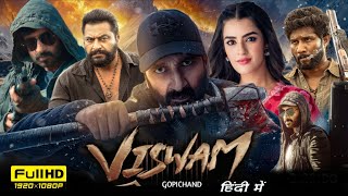 Viswam 2024 Full Movie Hindi Dubbed South  Gopichand Kavya Thapar Vennela  HD Reviews amp Facts [upl. by Leigh]