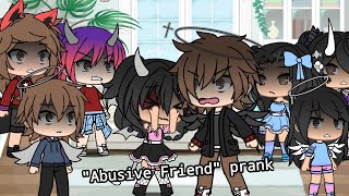 quotAbusive friendquot prank Gone wrong  GachaGabby  Gacha Life [upl. by Mulford767]