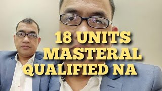 18 UNITS MASTERAL PWEDE NA SA MT 1 AT HEAD TEACHER [upl. by Javier]