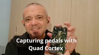 How I captured my pedals with the Quad Cortex [upl. by Atiuqes]