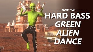 Green Alien Dance  Dame Tu Cosita  Hard Bass Version [upl. by Hagi43]