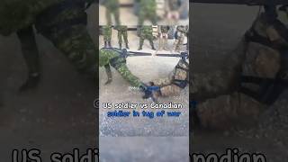 Canadian Soldier vs US Soldier in tug of WAR 🇨🇦🤼🇺🇸 army military marines war conflict [upl. by Yrgoerg920]