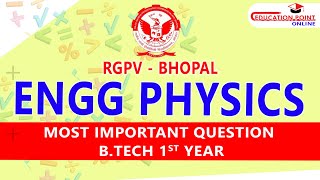 RGPV Engineering Physics Most Important Question for RGPV Bhopal 1st Year BTech [upl. by Aihsakal]