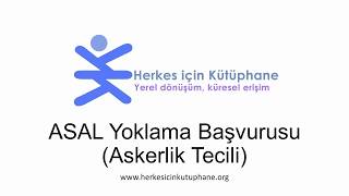 ASAL Yoklama Başvurusu Askerlik Tecili Eğitimi [upl. by Dabbs]