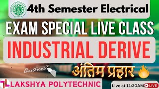 INDUSTRIAL DRIVE  PYQs Obj amp Sub 4th Semester Electrical  lakshyapolytechnicclasses 22062024 [upl. by Cristionna]