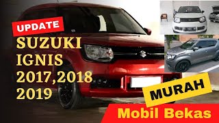 Mobil Bekas Suzuki IGNIS 201720182019 [upl. by Onaicul]