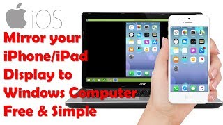 How to Mirror iPhone iPad Screen Display to Windows PC Free easy amp simple [upl. by Amaryllis255]