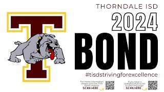 Thorndale ISD Bond Informational Video 1 [upl. by Shantee]