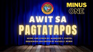 Awit sa Pagtatapos Minus One ni G Marquez Cartel at G Rafael Rubio [upl. by Gutow]