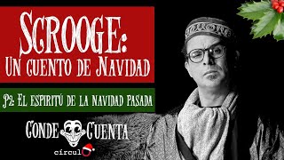 Conde Cuenta Scrooge Un Cuento de Navidad 2 [upl. by Wandy]