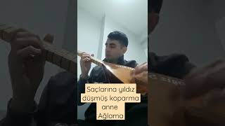 Saçlarına Yıldız Düşmüş Koparma Anne Ağlama saz bağlama ahmetkaya [upl. by Tteltrab]