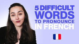 5 of the hardest words to pronounce in French Can you pronounce them [upl. by Avilo]